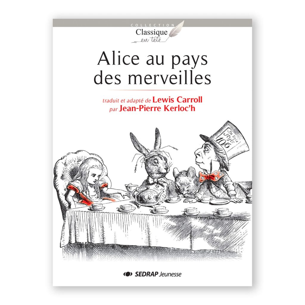 Alice au pays des merveilles roman Sedrap Alice au pays des merveilles roman Sedrap