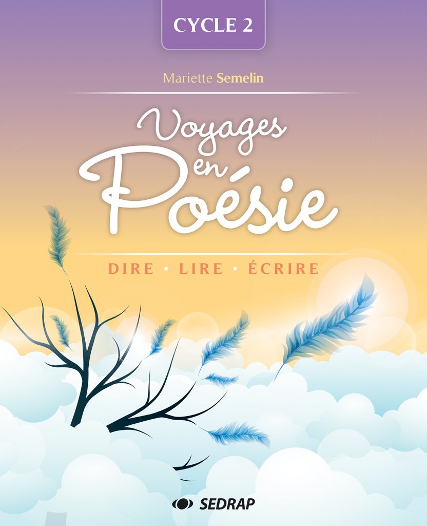 évaluation Français 5ème Poésie Voyage VOYAGES EN POESIE CYCLE 2 - Sedrap