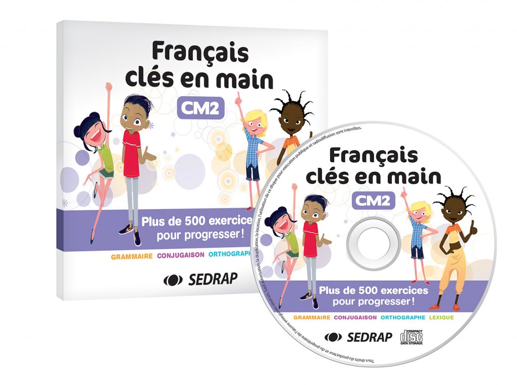 Français clés en main : CD - CM2 - Sedrap