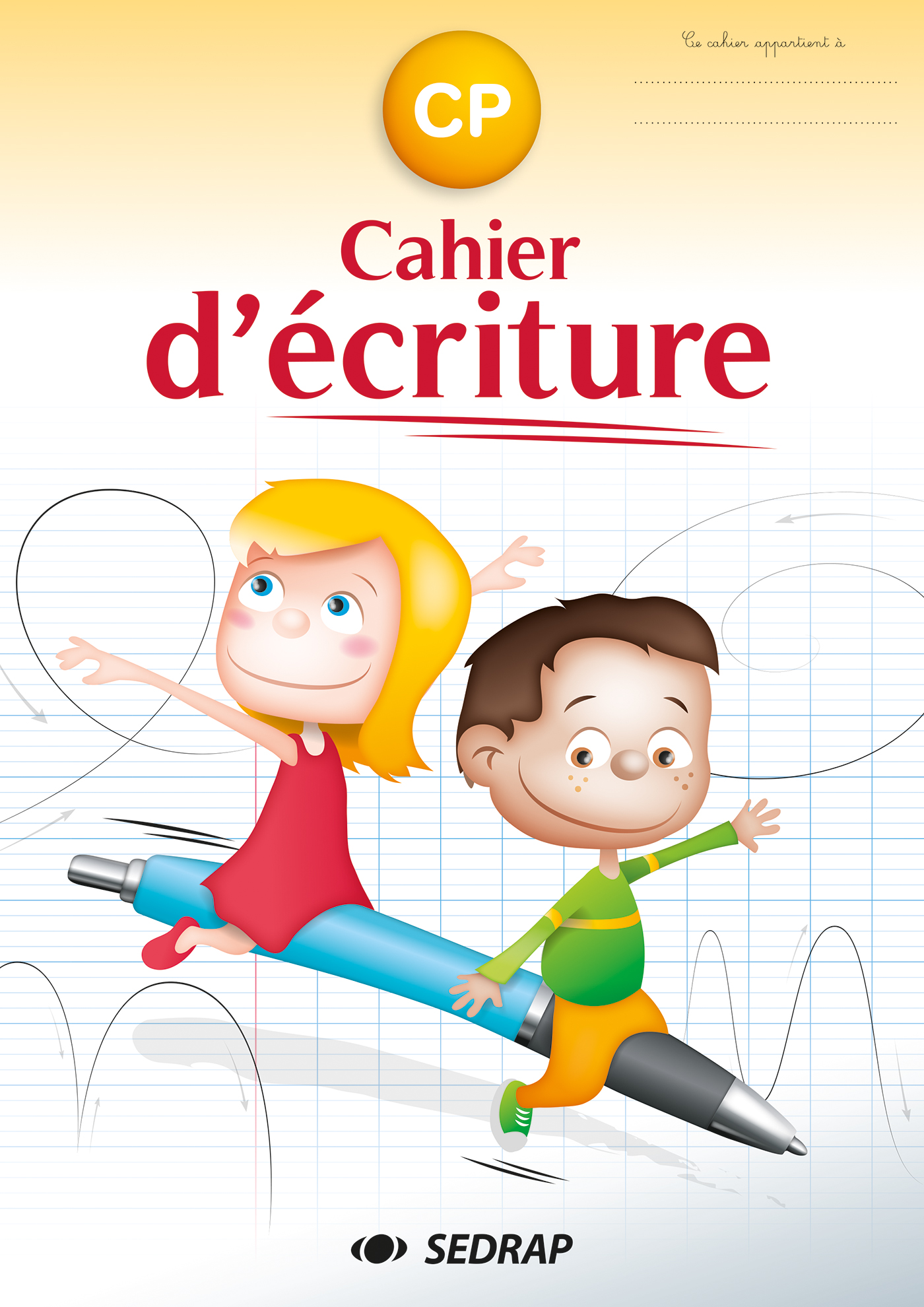 Cahier d'écriture CP : Lot de 5 - Sedrap