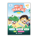 Moi, je progresse ! - Cahier de vacances de la MS vers la GS